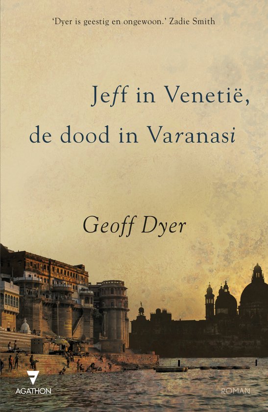 Jeff in Venetië, de dood in Varanasi — boekomslag