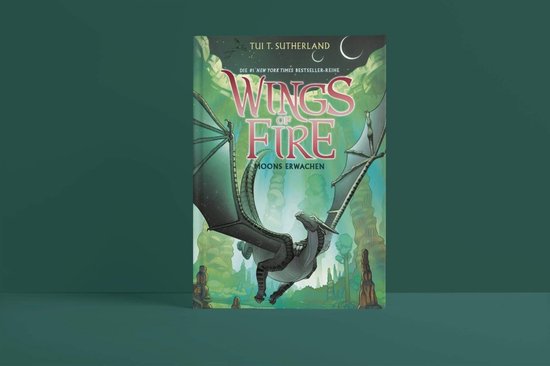 Wings of Fire 6: Das Erwachen des Mondes - Die NY-Times Bestseller Drachen-Saga — boekomslag