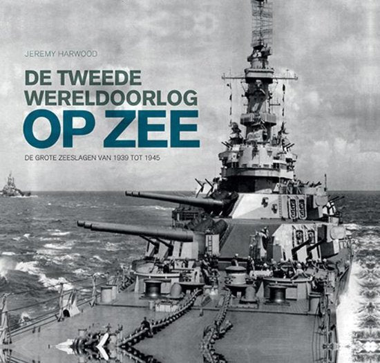 De Tweede Wereldoorlog op zee — boekomslag