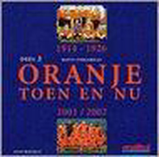 Oranje Toen en Nu - 2 — boekomslag