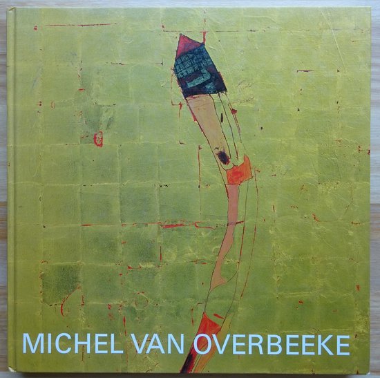 MICHEL VAN OVERBEKE — boekomslag