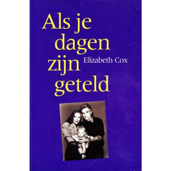 Als je dagen zijn geteld — boekomslag