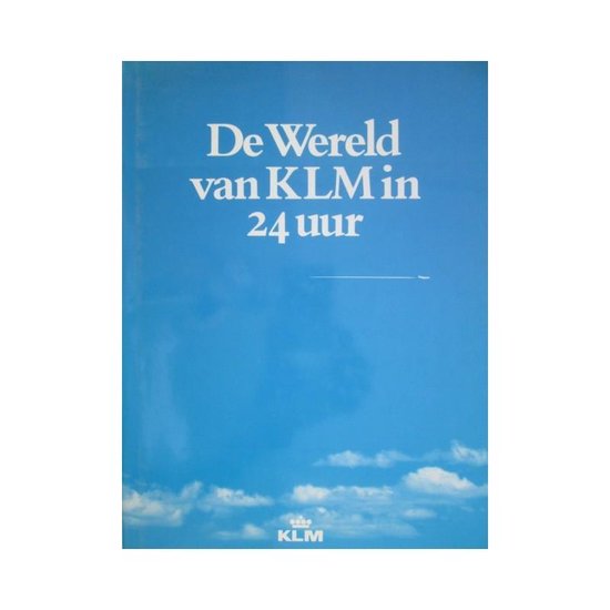 Wereld van klm in 24 uur — boekomslag