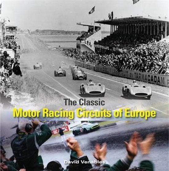 Classic Motor-Racing Circuits Of Europe — boekomslag