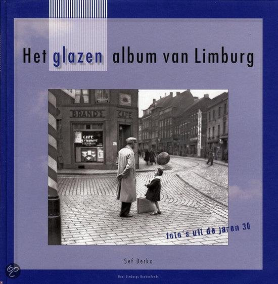 Het Glazen Album Van Limburg — boekomslag