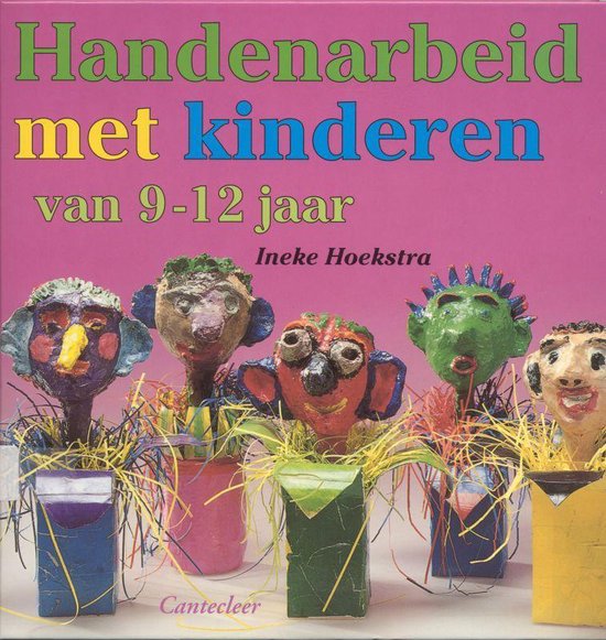 Handenarbeid Met Kinderen 9-12 Jaar — boekomslag