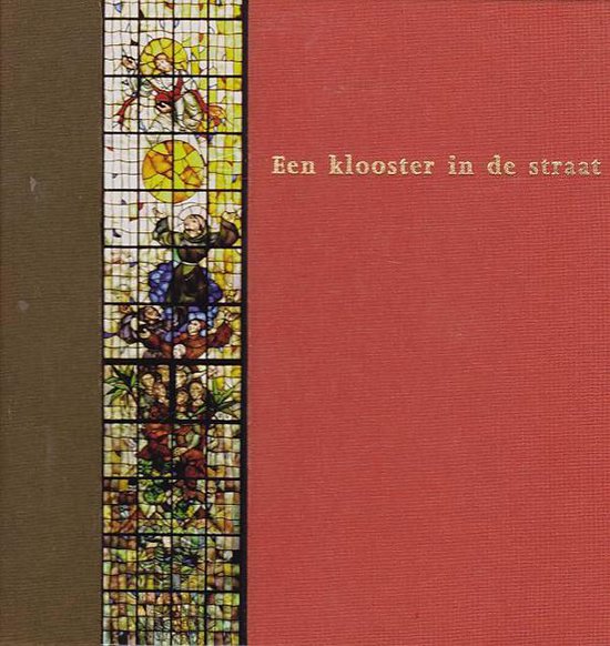 Een klooster in de straat — boekomslag