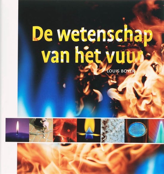 De Wetenschap Van Het Vuur — boekomslag