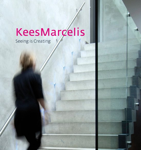 Kees Marcelis: Seeing is Creating — boekomslag