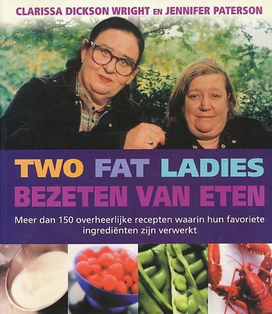 Two fat ladies - Bezeten van eten — omslag