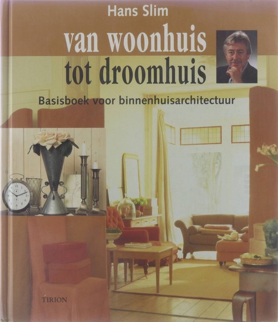 Van Woonhuis Tot Droomhuis — boekomslag