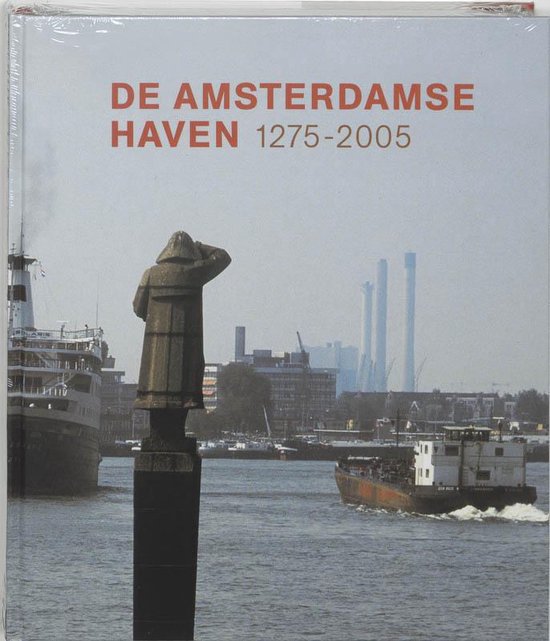 De Amsterdamse Haven 1275 2005 — boekomslag