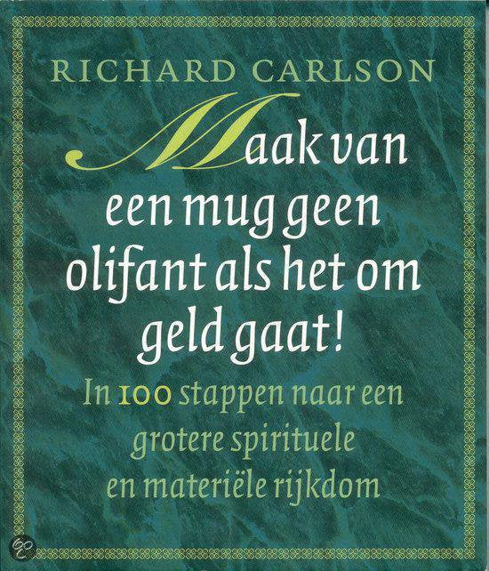 Maak Van Een Mug Als Het Om Geld Gaat — boekomslag