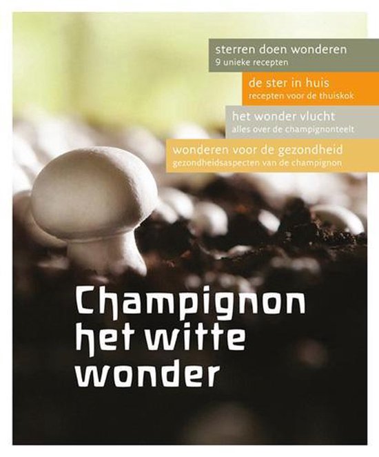 Champignons het witte wonder — boekomslag