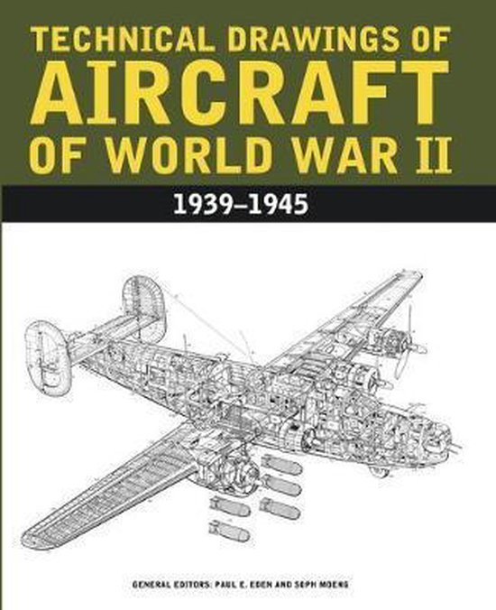 Aircraft Anatomy of World War II / Technical Drawings of Aircraft of World War II: 1939-1945 — boekomslag