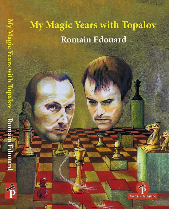 My Magic Years with Topalov — boekomslag