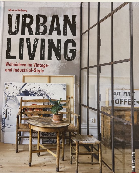 Urban Living: Wohnideen im Vintage- und Industrial-Style — boekomslag