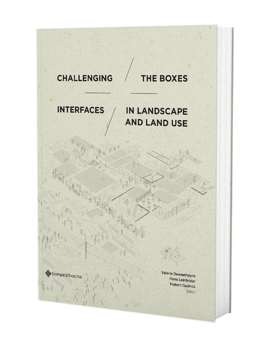Challenging the boxes. Interfaces in landscape and land use — boekomslag