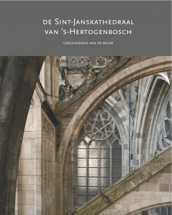 Sint-Janskathedraal van 's-Hertogenbosch — boekomslag