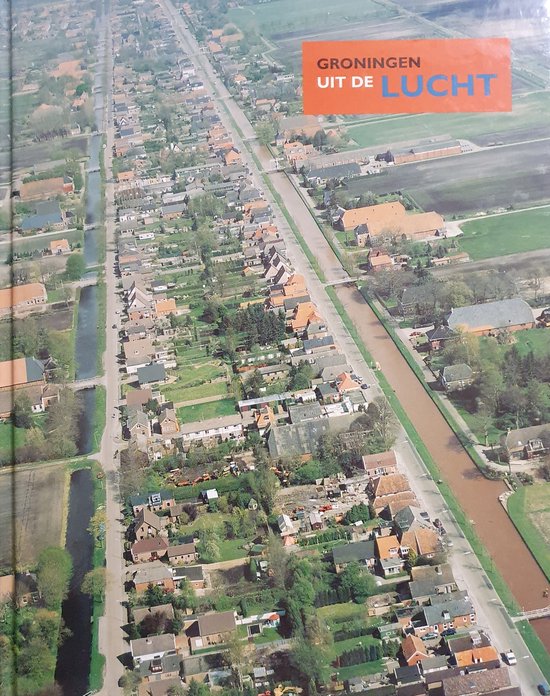 Groningen uit de lucht — boekomslag