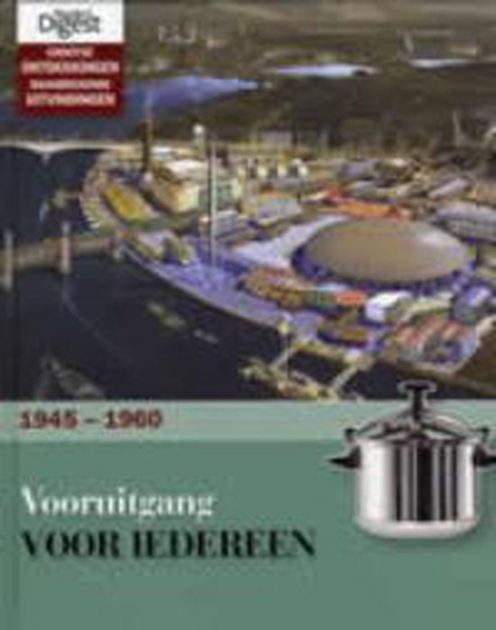 Vooruitgang Voor Iedereen 1945 - 1960 — omslag
