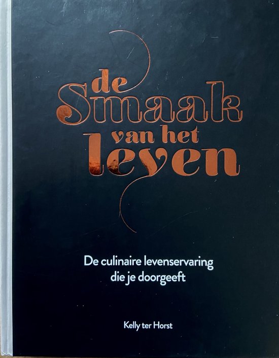 De smaak van het leven - de culinaire levenservaring die je doorgeeft — boekomslag