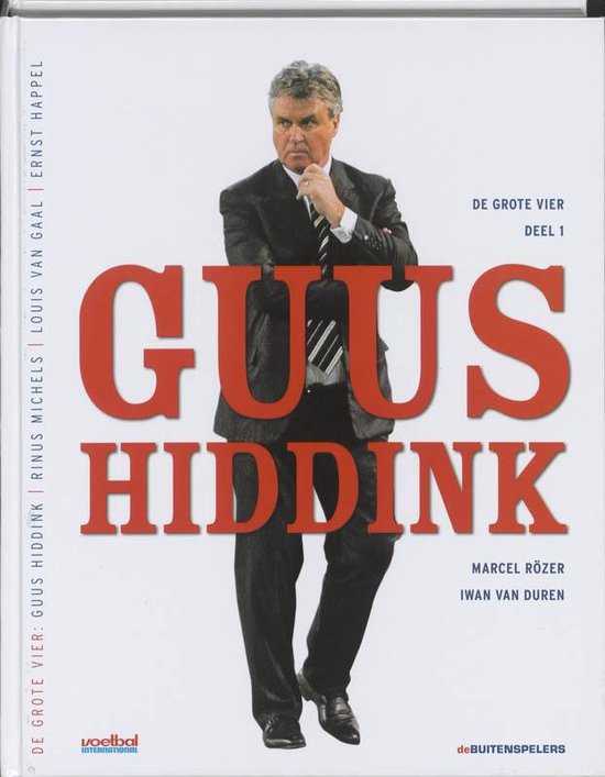 De Grote Vier, Deel 1 Guus Hiddink — boekomslag