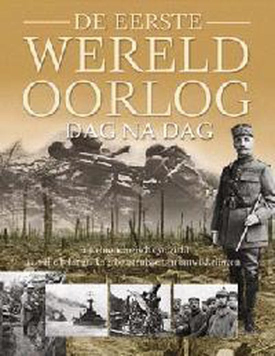 Eerste Wereldoorlog Dag Na Dag — boekomslag