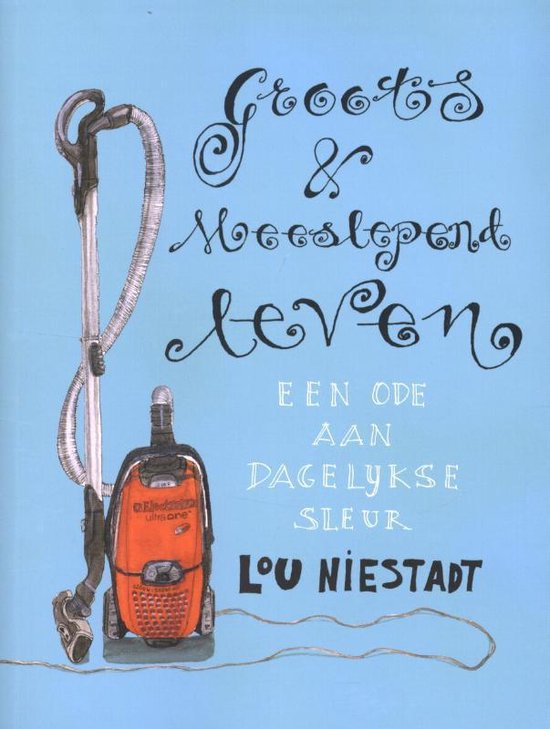 Groots en meeslepend leven — boekomslag