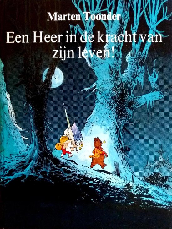 Een Heer in de kracht van zijn leven! — boekomslag