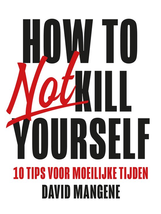 How to not kill yourself — boekomslag