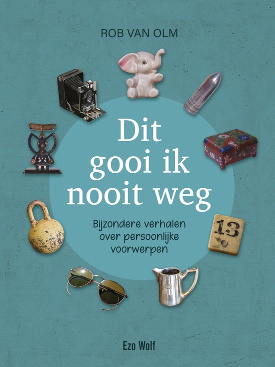 Dit gooi ik nooit weg — boekomslag