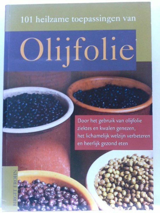 101 heilzame toepassingen van olijfolie — boekomslag