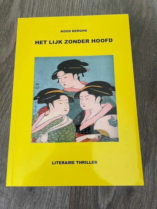 Het lijk zonder hoofd - Koos Berghs — boekomslag
