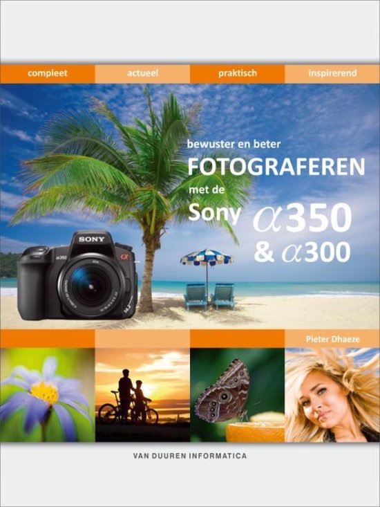 Bewuster en beter fotograferen met de Sony Alfa 300/350 — boekomslag
