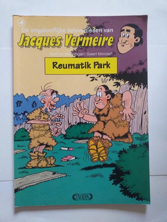De ongelooflijke belevenissen van Jacques Vermeire no 4: Reumatik Park — boekomslag