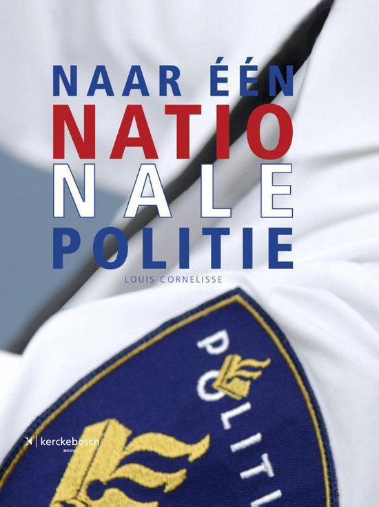 Naar een nationale politie — boekomslag