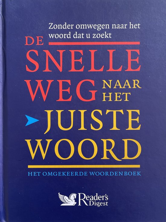 Snelle Weg Naar Het Juiste Woord — boekomslag
