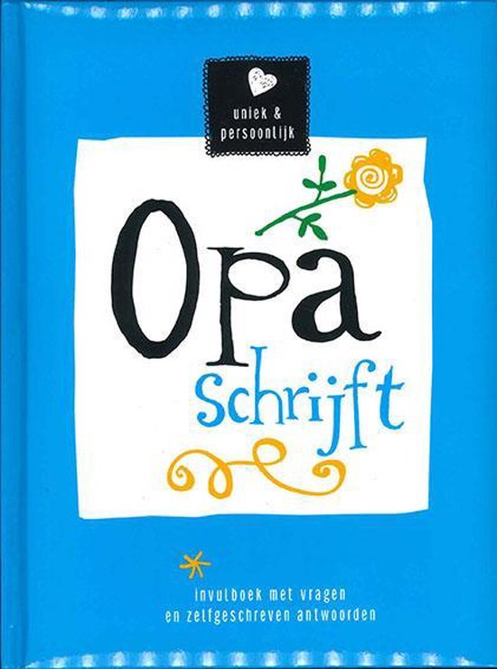 Opa schrijft - Invulboek met vragen en zelfgeschreven antwoorden - Blauw - 15,5 x 20,5 x 1,5 cm | Interstat & ImageBooks — boekomslag