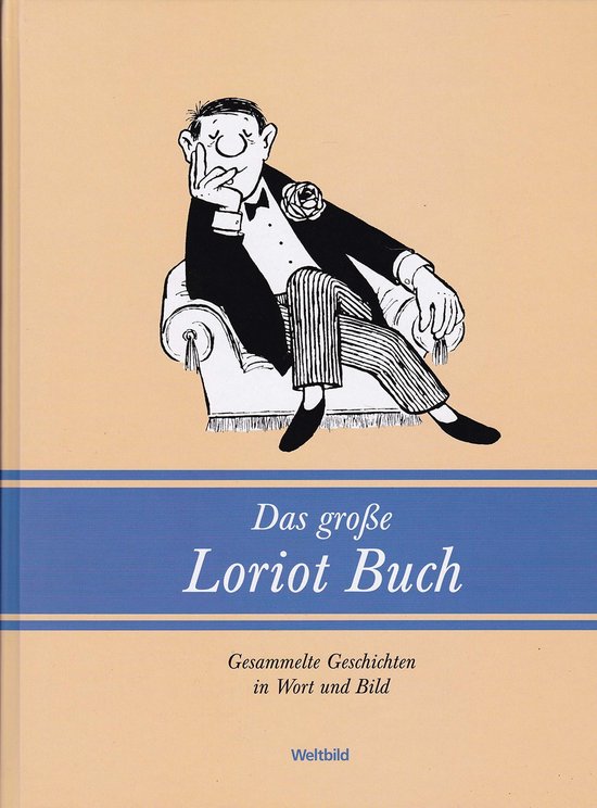 Das grosse Loriot Buch, Gesammelte Geschichten in Wort und Bild — boekomslag