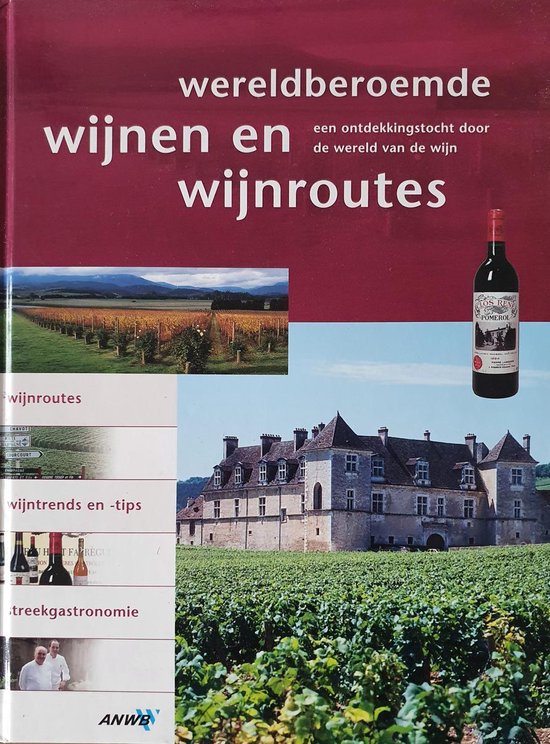 Wereldberoemde Wijnen En Wijnroutes — boekomslag