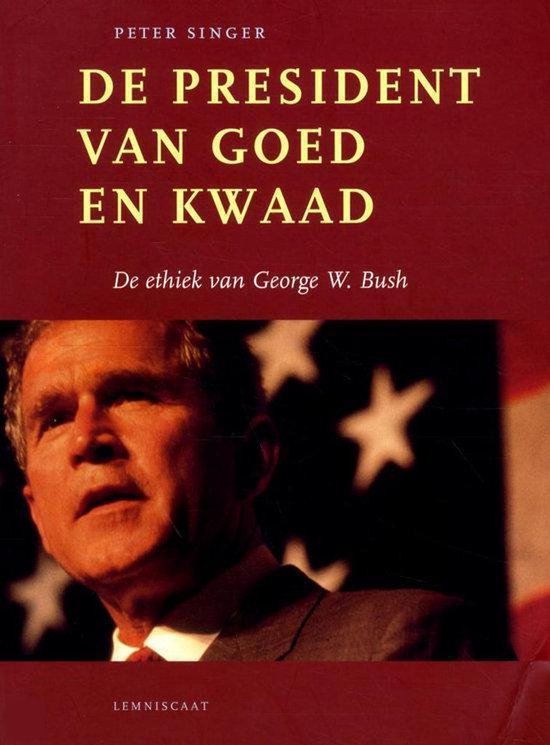 De President Van Goed En Kwaad — boekomslag