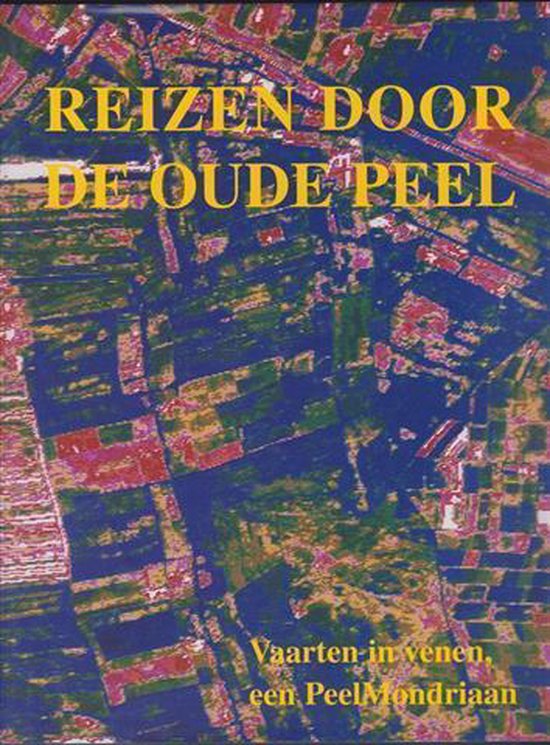 Reizen door de Oude Peel — boekomslag