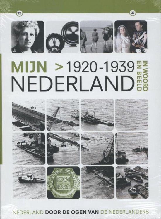 Mijn Nederland in woord en beeld 6 1920-1939 — boekomslag