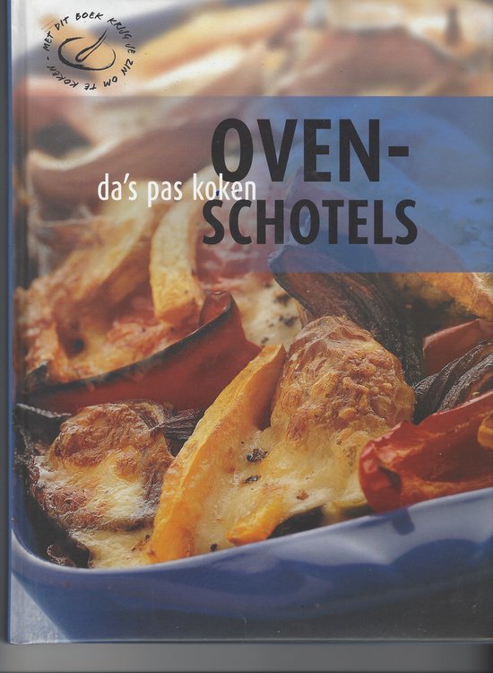 Ovenschotels da's pas koken — boekomslag