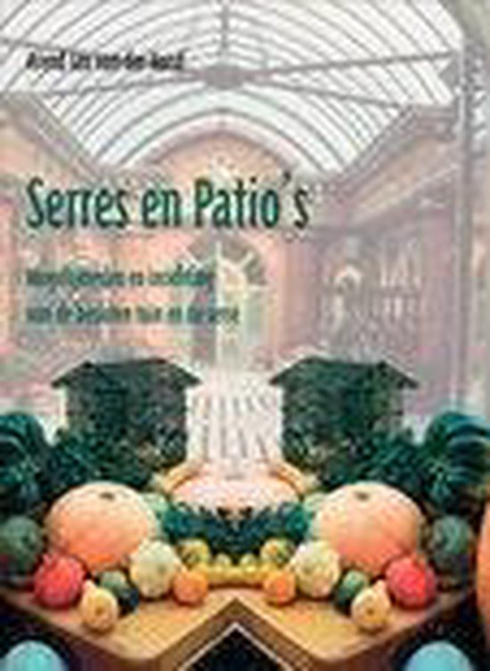 Serres En Patios — boekomslag