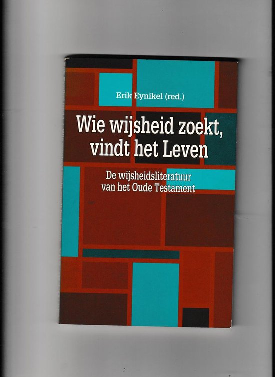 Wie de wysheid zoekt vindt het leven — boekomslag