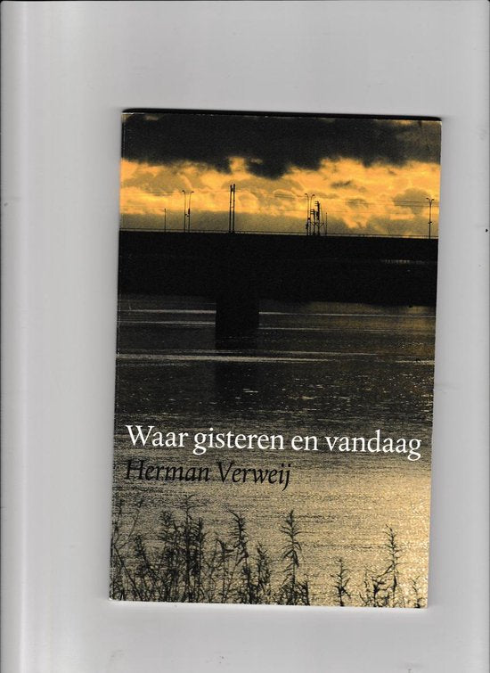Waar gisteren en vandaag — boekomslag