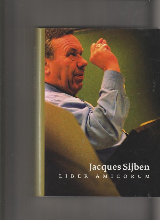 Liber Amicorum voor Professor J. Sijben — boekomslag