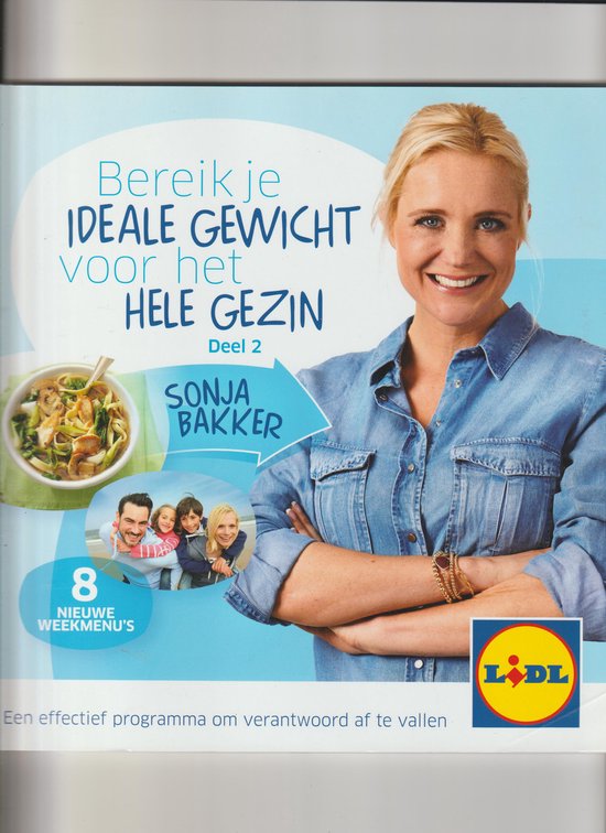 Bereik je ideale gewicht voor het hele gezin Deel 2 Lidl — boekomslag